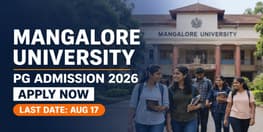 Mangalore University PG Admission 2026 Open Apply by August 17